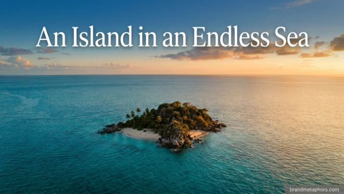 An Island in an Endless Sea