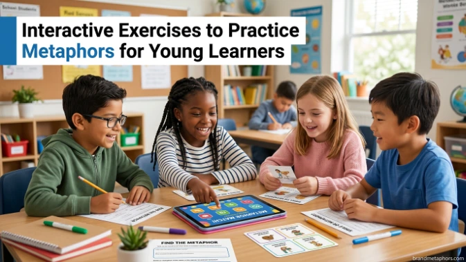 Interactive Exercises to Practice Metaphors for Young