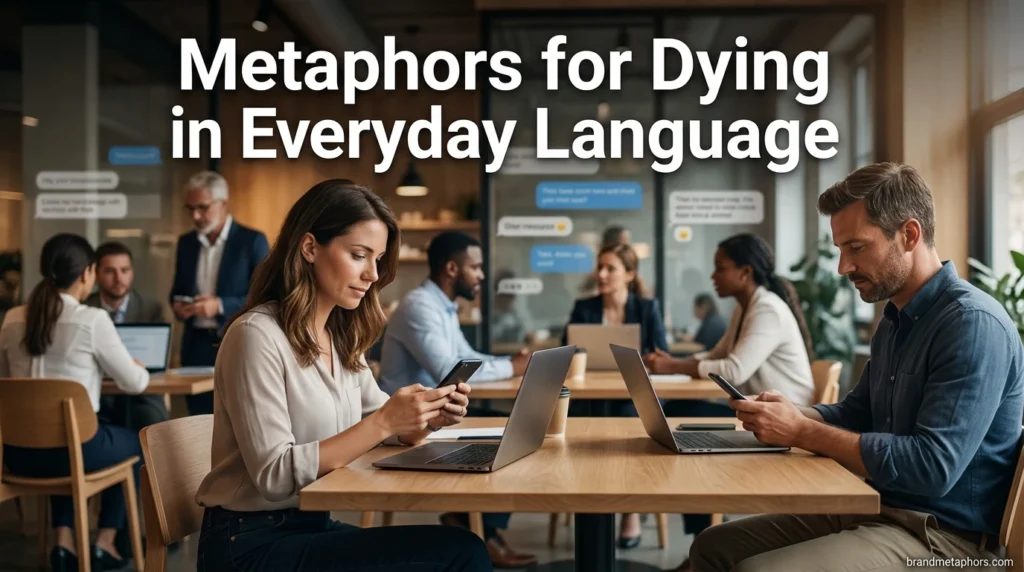 Metaphors for Dying in Everyday Language