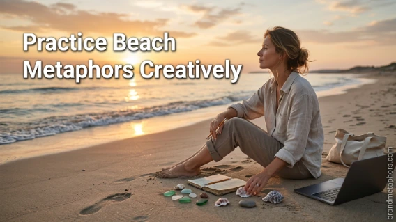 Practice Beach Metaphors Creatively