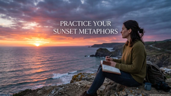 Practice Your Sunset Metaphors