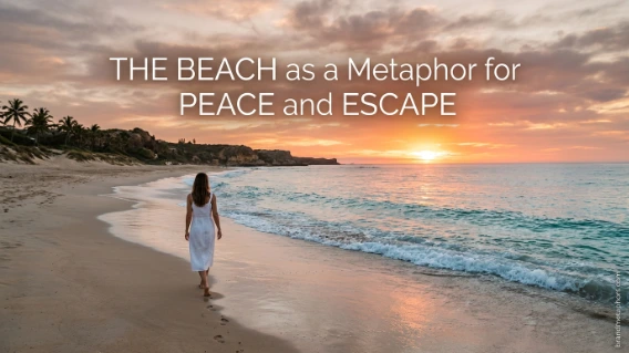  The Beach as a Metaphor for Peace and Escape
