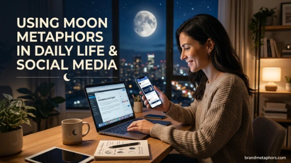  Using Moon Metaphors in Daily Life & Social Media