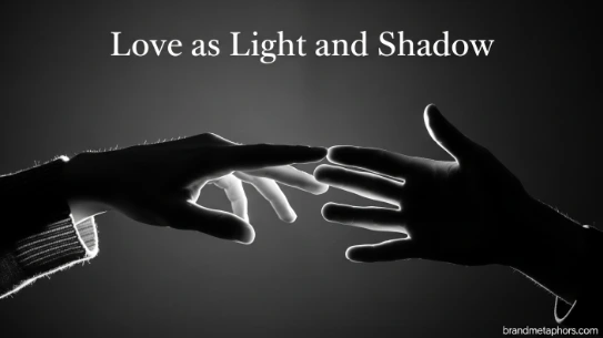 Love as Light and Shadow