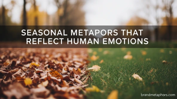 Seasonal Metaphors That Reflect Human Emotions