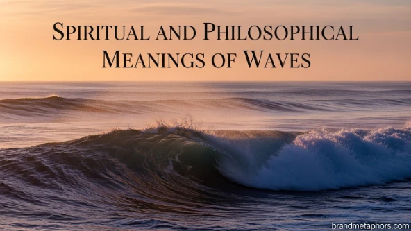 Spiritual and Philosophical Meanings of Waves