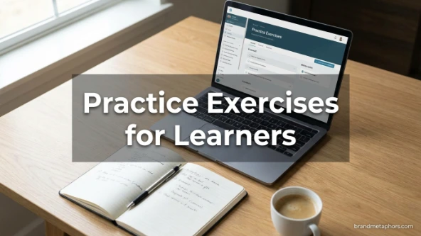 Practice Exercises for Learners