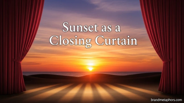 Sunset as a Closing Curtain