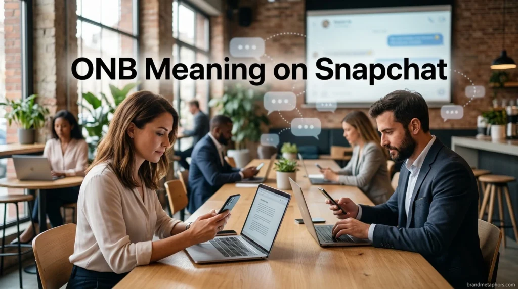 ONB Meaning on Snapchat