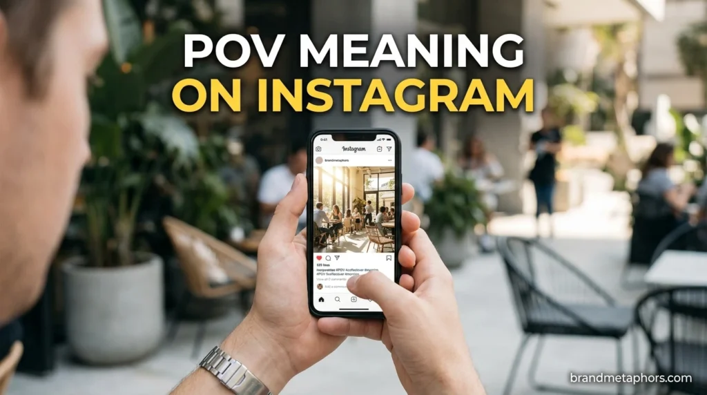 POV Meaning on Instagram