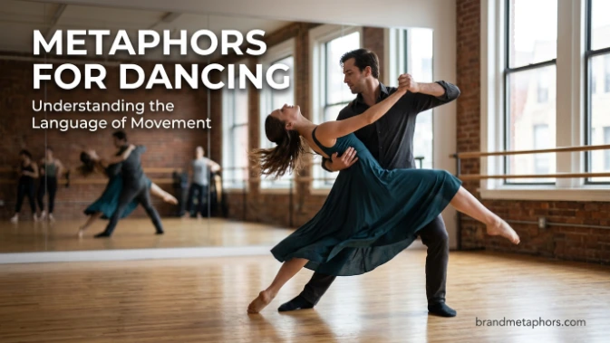 Metaphors for Dancing