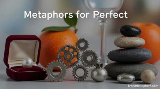 Metaphors for Perfect