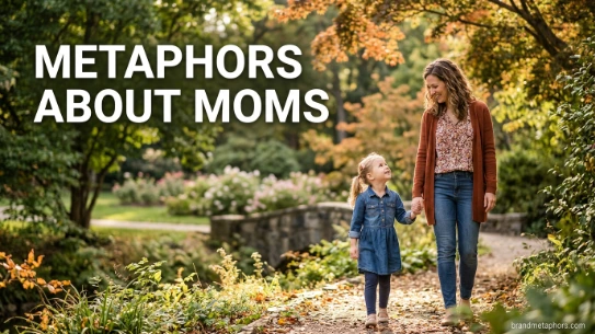 Metaphors About Moms