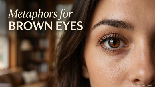 Metaphors for Brown Eyes