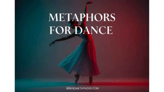 Metaphors for Dance