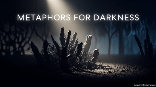 Metaphors for Darkness