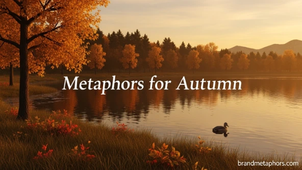 Metaphors for Autumn