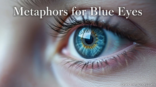 Metaphors for Blue Eyes