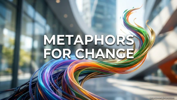 Metaphors for Change