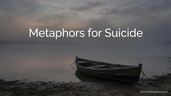 Metaphors for Suicide