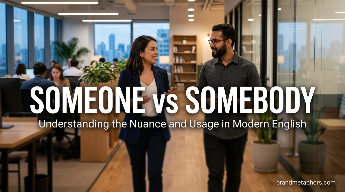 Someone vs Somebody
