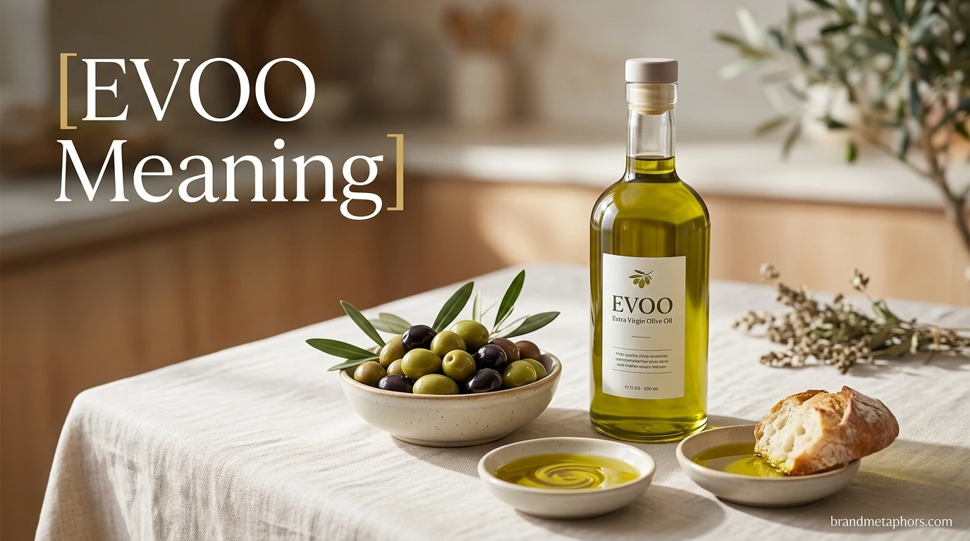 EVOO Meaning