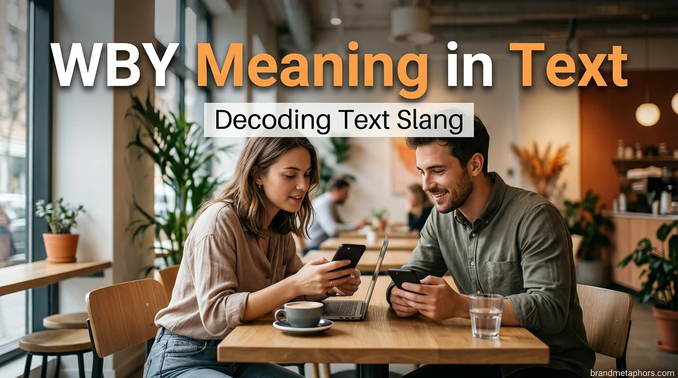 WBY Meaning in Text